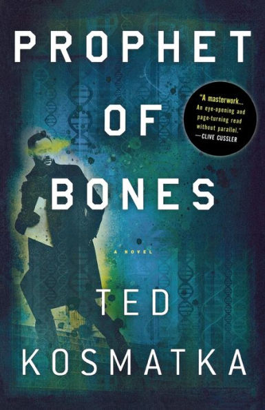 Prophet Of Bones: A Novel