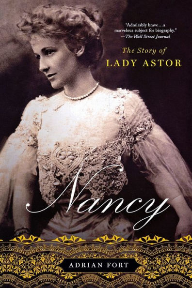 Nancy: The Story Of Lady Astor