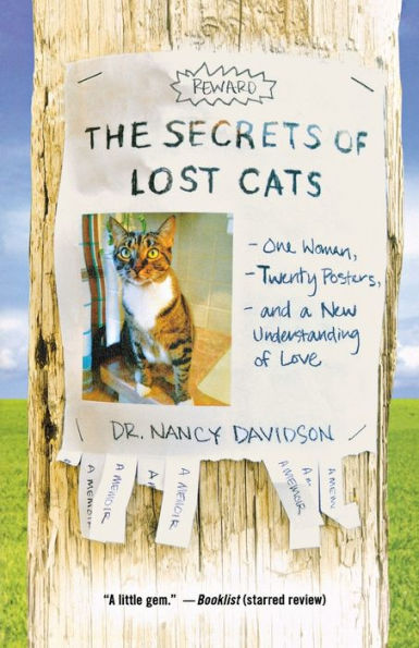 The Secrets Of Lost Cats: One Woman, Twenty Posters, And A New Understanding Of Love