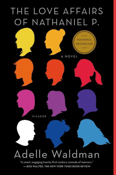 The Love Affairs Of Nathaniel P.: A Novel