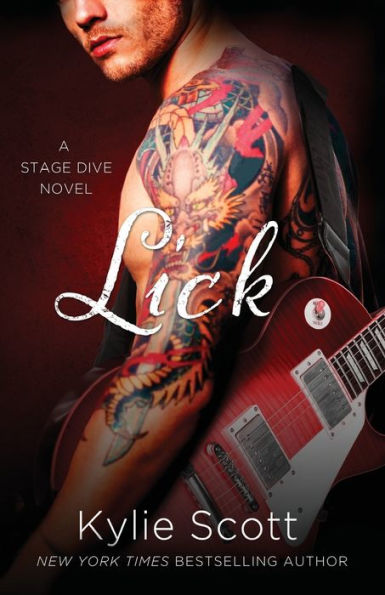 Lick: A Stage Dive Novel (A Stage Dive Novel, 1)