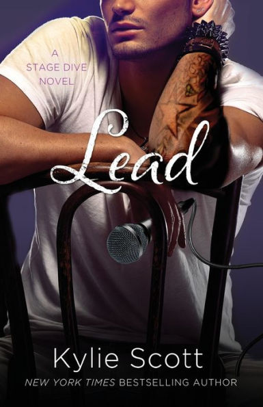 Lead: A Stage Dive Novel (A Stage Dive Novel, 3)