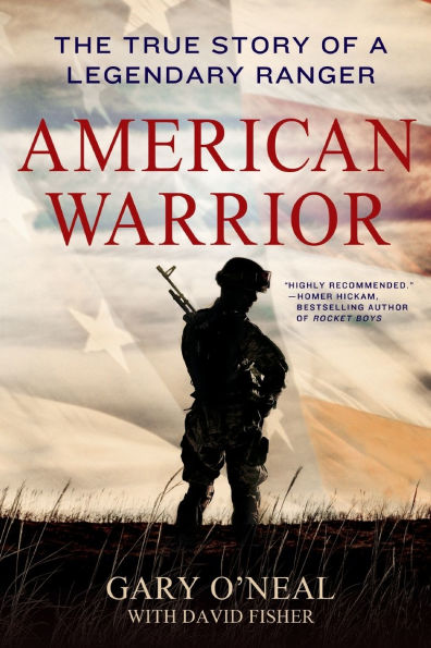 American Warrior: The True Story Of A Legendary Ranger