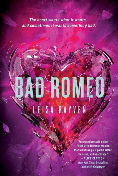 Bad Romeo (The Starcrossed Series, 1)