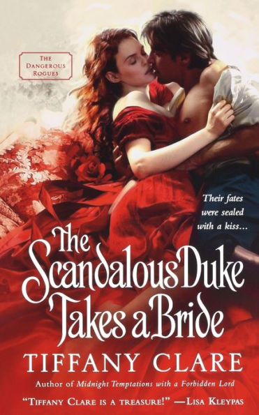 The Scandalous Duke Takes A Bride