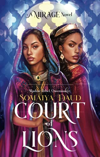 Court Of Lions (Mirage Series, 2)