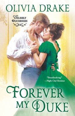 Forever My Duke: Unlikely Duchesses (Unlikely Duchesses, 2)