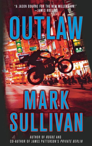 Outlaw: A Robin Monarch Novel (Robin Monarch Thrillers, 2)