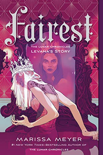 Fairest (The Lunar Chronicles) - 9781250774057