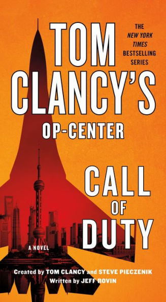 Tom Clancy's Op-Center: Call Of Duty: A Novel (Tom Clancy's Op-Center, 21) - 9781250782885