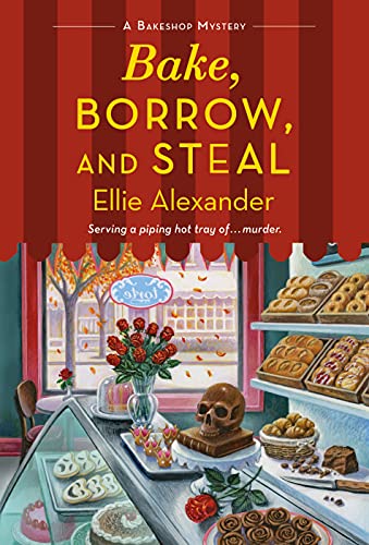 Bake, Borrow, And Steal : A Bakeshop Mystery
