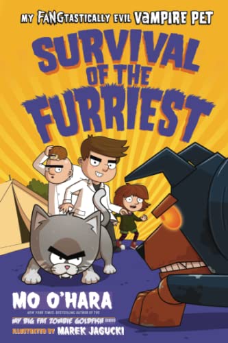 Survival Of The Furriest: My Fangtastically Evil Vampire Pet (My Fangtastically Evil Vampire Pet, 4)