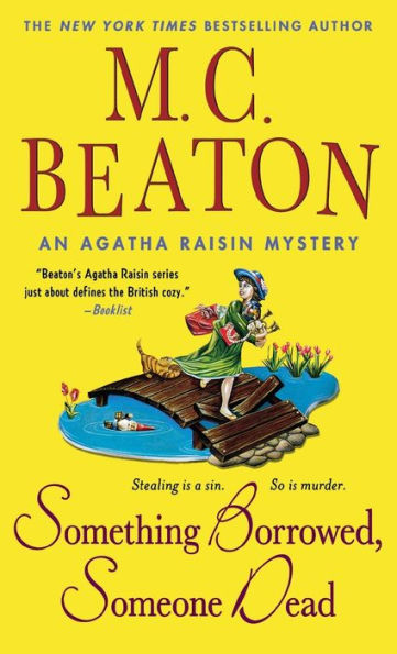 Something Borrowed, Someone Dead: An Agatha Raisin Mystery (Agatha Raisin Mysteries, 24)