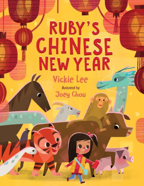 Ruby's Chinese New Year - 9781250846570