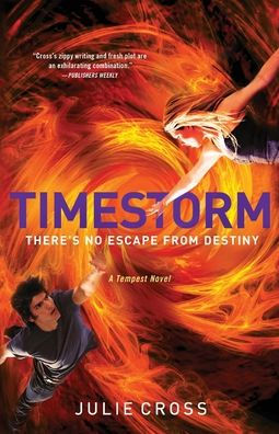 Timestorm: A Tempest Novel (The Tempest Trilogy, 3)