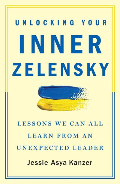 Unlocking Your Inner Zelensky