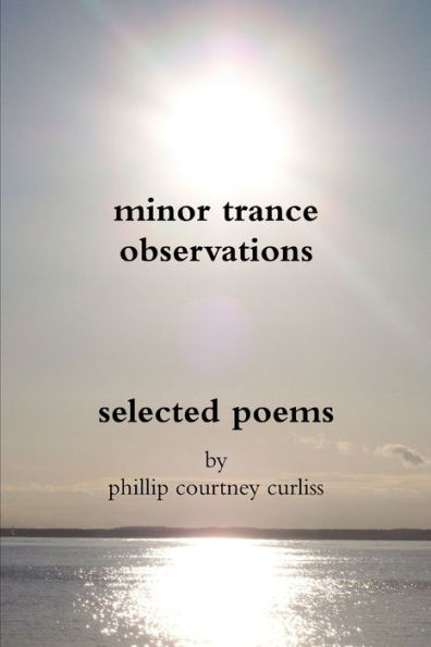 Minor Trance Observations