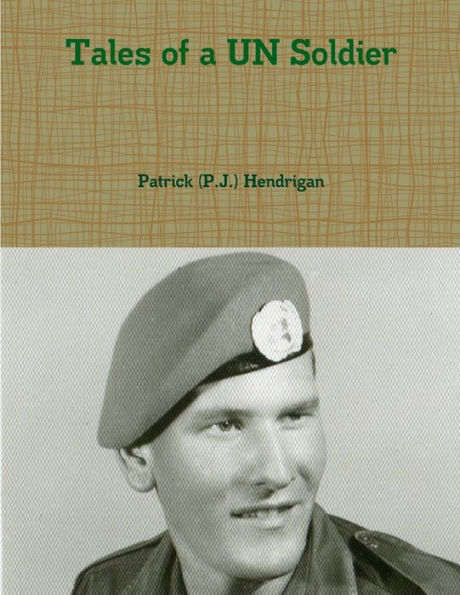 Tales Of A Un Soldier