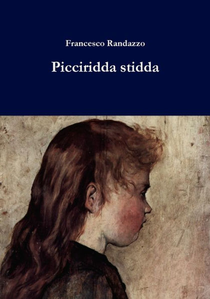 Picciridda Stidda (Italian Edition)