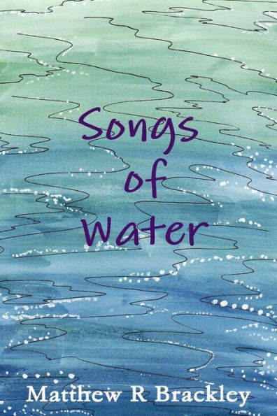 Songs Of Water