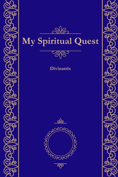 My Spiritual Quest