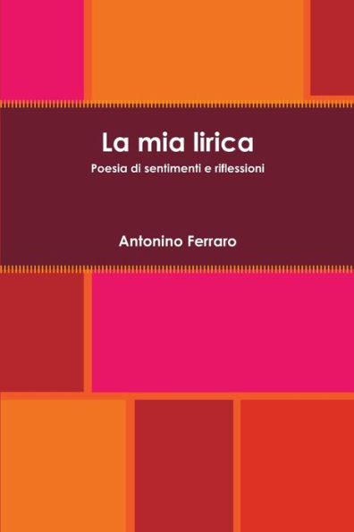La Mia Lirica (Italian Edition)