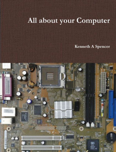 All About Your Computer
