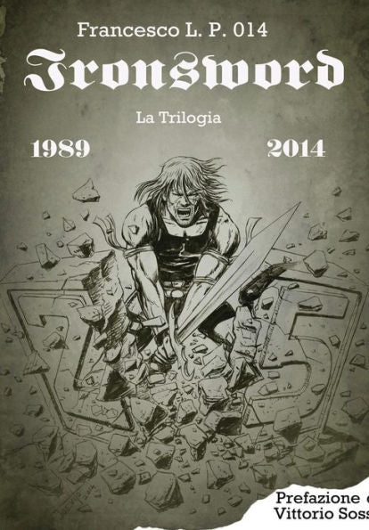 Ironsword (Italian Edition)