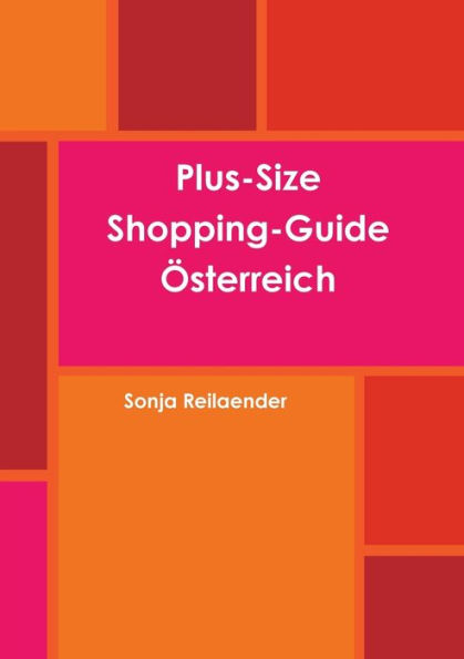 Plus-Size Shopping-Guide Österreich (German Edition)