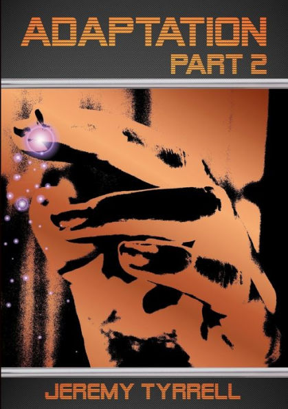 Adaptation - Part 2