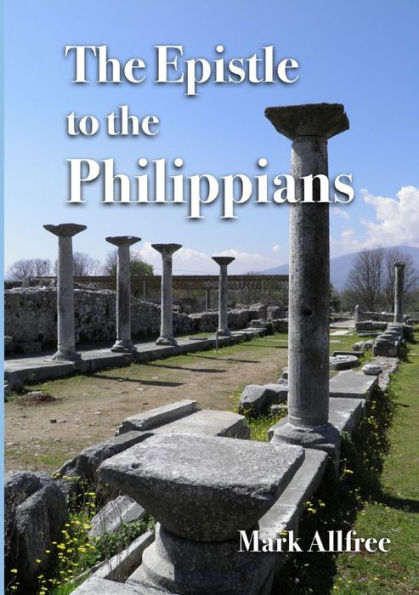 The Epistle To The Philippians