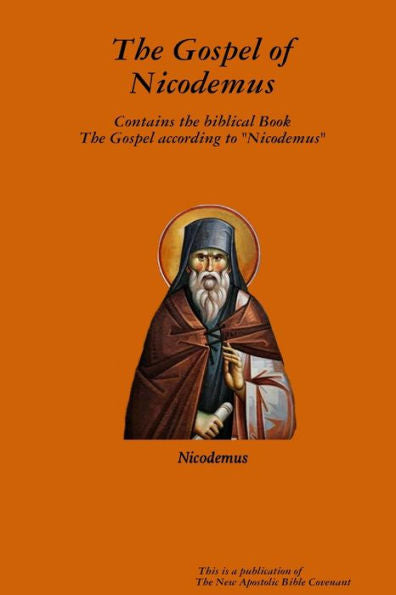 The Gospel Of Nicodemus