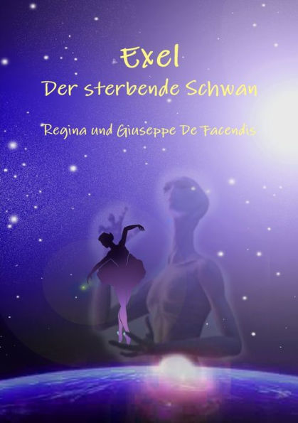 Exel - Der Sterbende Schwan (German Edition)