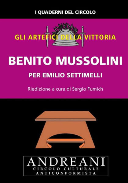 Benito Mussolini (Italian Edition)