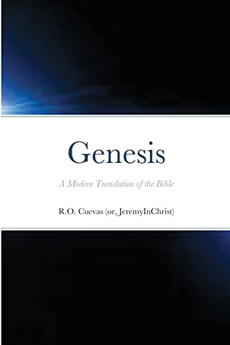 Genesis: A Modern Translation Of The Bible