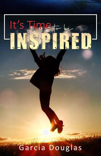 It?ÇÖS Time To Be Inspired - 9781304398321