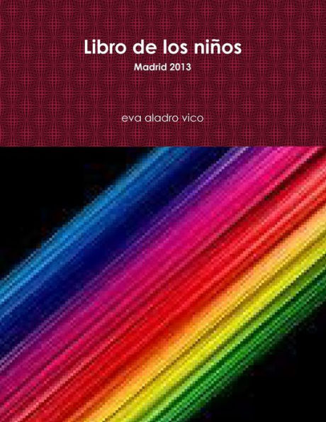 Libro De Los Niños (Spanish Edition)