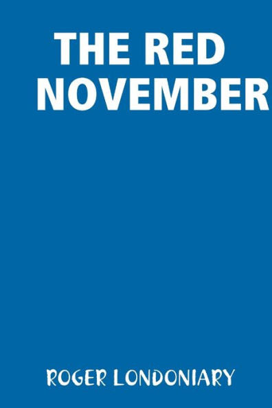 The Red November