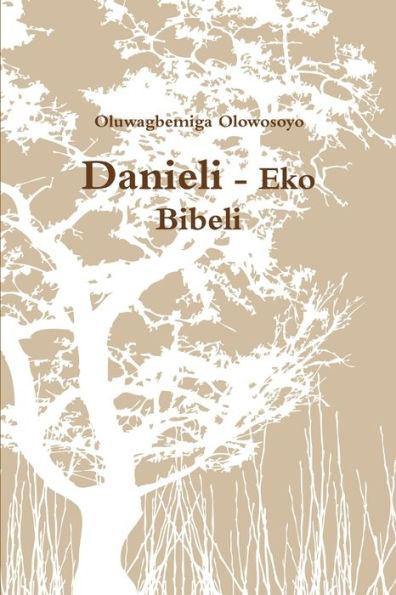Danieli - Eko Bibeli (Yoruba Edition)