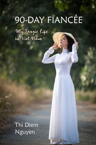 90-Day Fianc?: My Tragic Life In Viet Nam