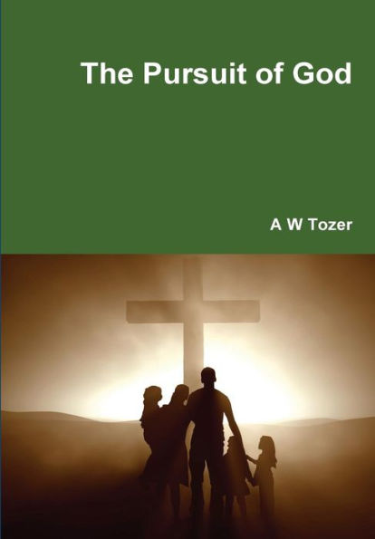 The Pursuit Of God