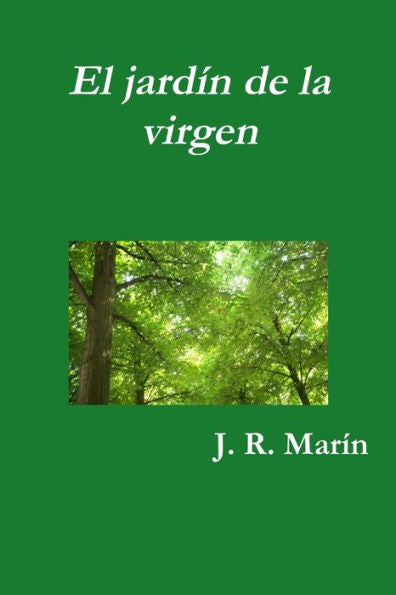 El Jardin De La Virgen (Spanish Edition)