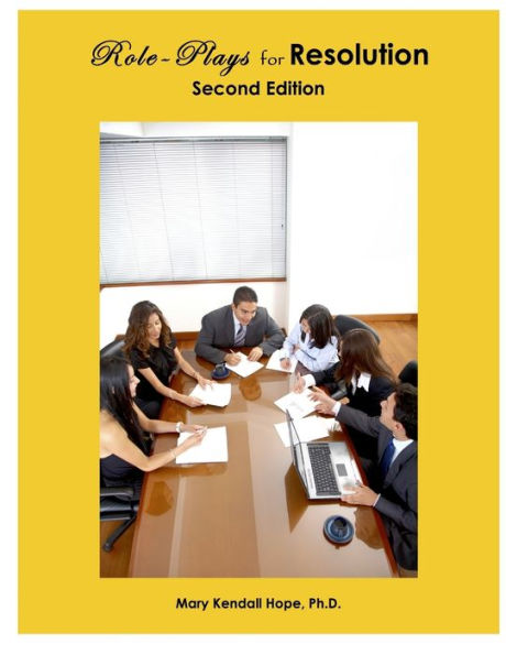 Role-Plays For Resolution, Second Edition