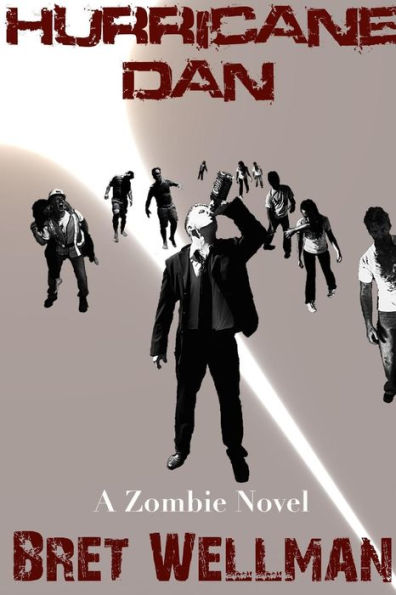 Hurricane Dan (A Zombie Novel)