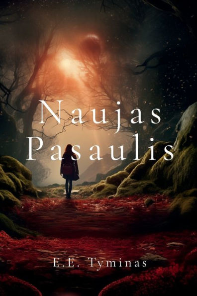Naujas Pasaulis (Lithuanian Edition)