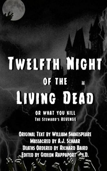 Twelfth Night Of The Living Dead: Or What You Kill, The Steward's Revenge