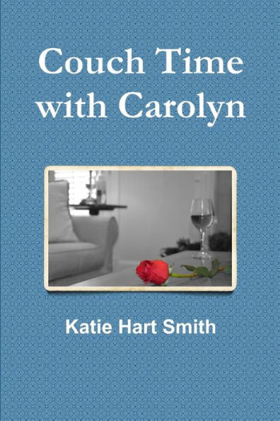 Couch Time With Carolyn