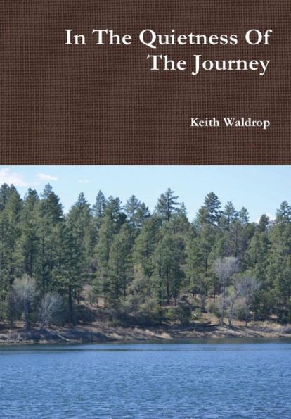 In The Quietness Of The Journey