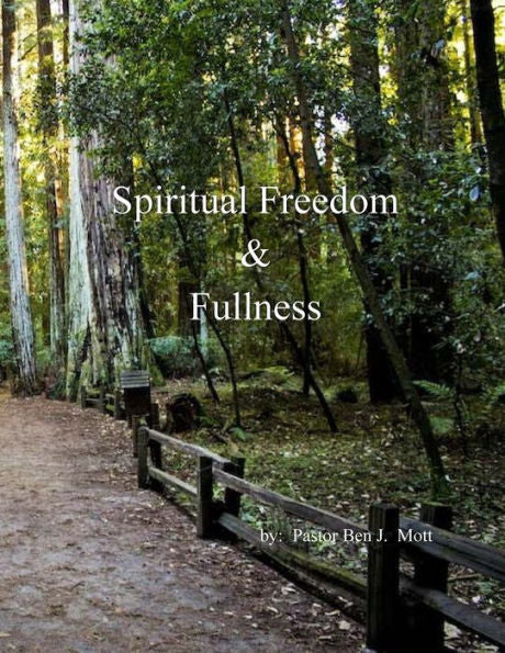 Spiritual Freedom And Fullness