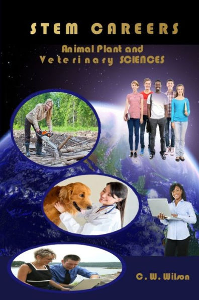 Stem Careers Animal Plant And Veterinary Sciences